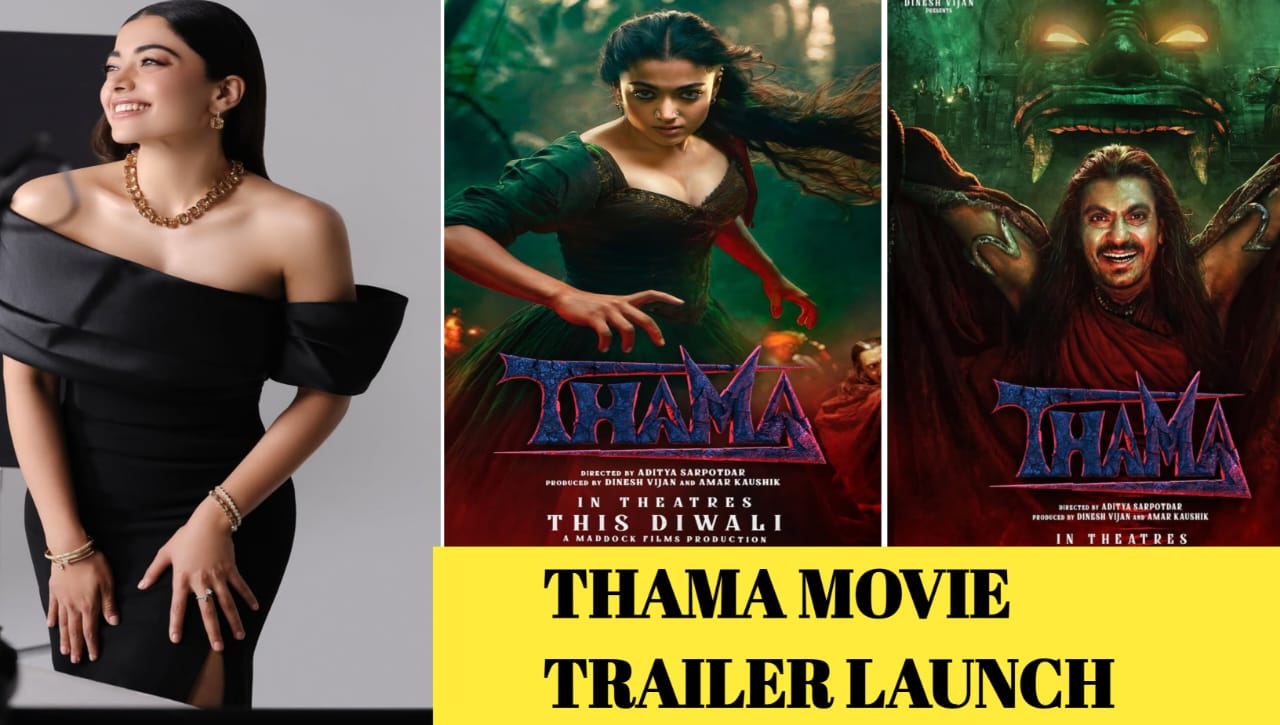 Thama movie release rashmika mandama Ayushman khurama