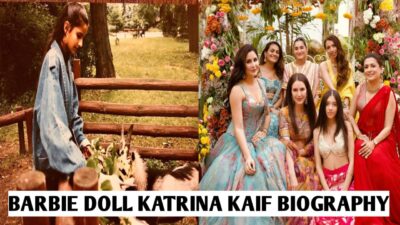 बॉलीवुड की बबली बार्बी डॉल कैटरीना कैफ कैसे बनी सक्सेसफुल एक्ट्रेस, 7 साल पुराने प्यार ने दिया धोखा, क्या था सलमान खान से कनेक्शन, KATRINA KAIF BIOGRAPHY
