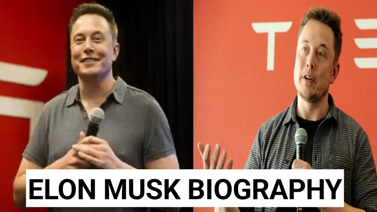 ELON MUSK BIOGRAPHY