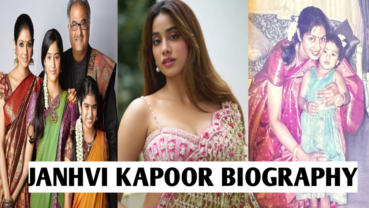 janhvi kapoor biography