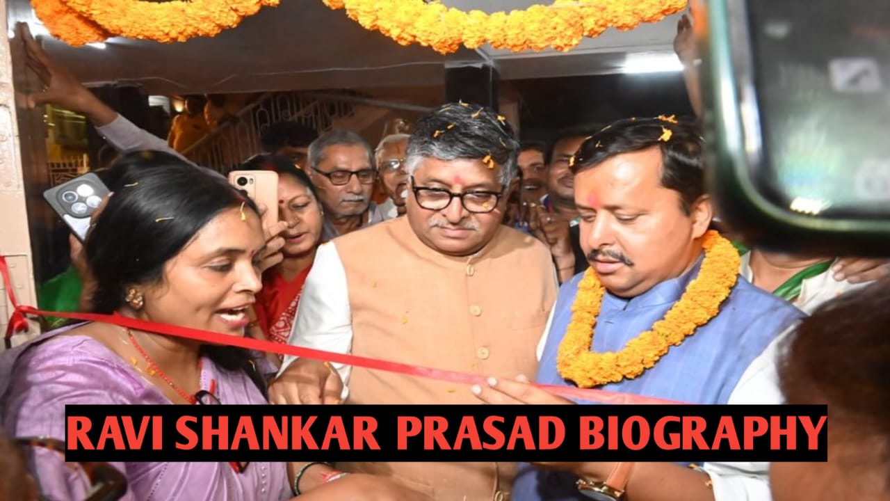RAVI SHANKAR PRASAD BIOGRAPHY